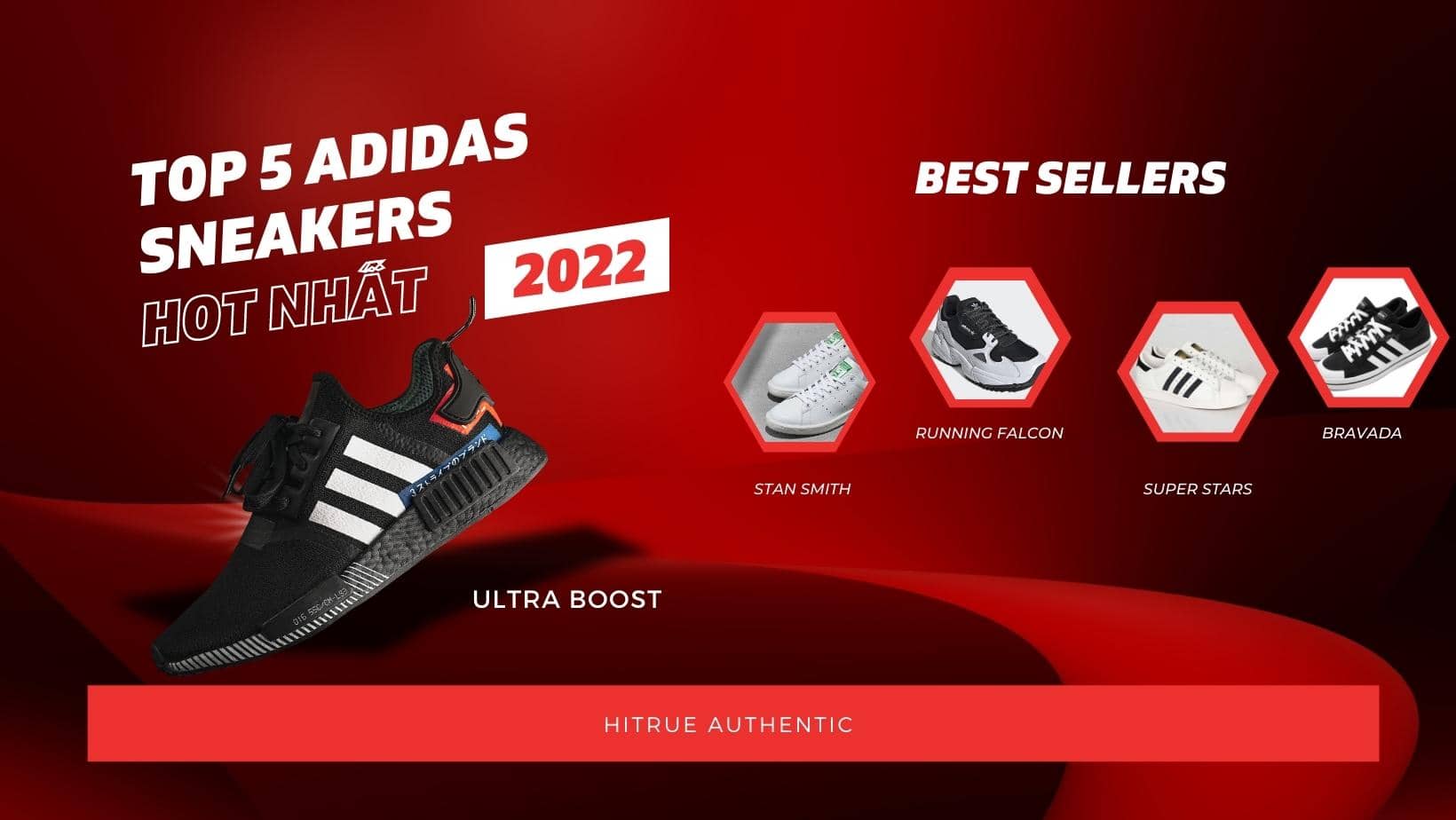 Top 5 mẫu giày Adidas hot năm 2022